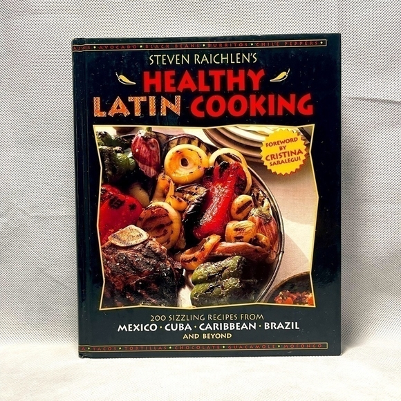 Recipes Book Steven Raichlen Healthy Latin Cooking Cookbook Cooking Recipes - Picture 1 of 2